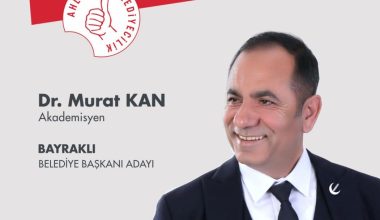Bayraklı ilçesinde Dr. Murat KAN rüzgarı esiyor..