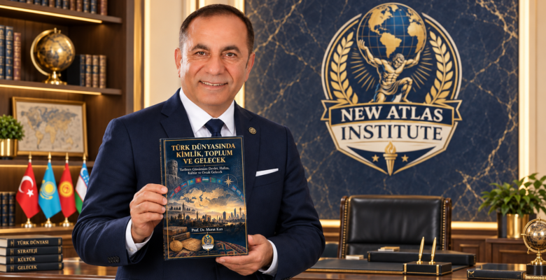 Prof. Dr. Murat Kan: “Türk Dünyasını Anlamak İçin Yalnız Haritaya Değil, Hafızaya Bakmak Gerekir”